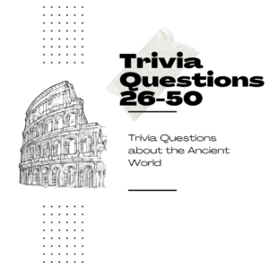 Trivia Questions 26-50