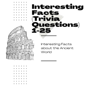 Interesting Facts (1-25)